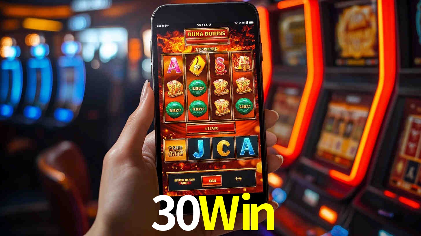 Sinta a adrenalina dos jogos de cassino com 30Win